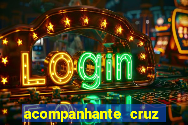 acompanhante cruz das almas